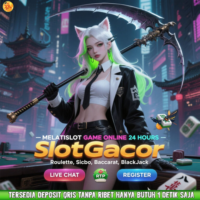 MELATISLOT Slot Maxwin Hari Ini Deposit Qris Cepat